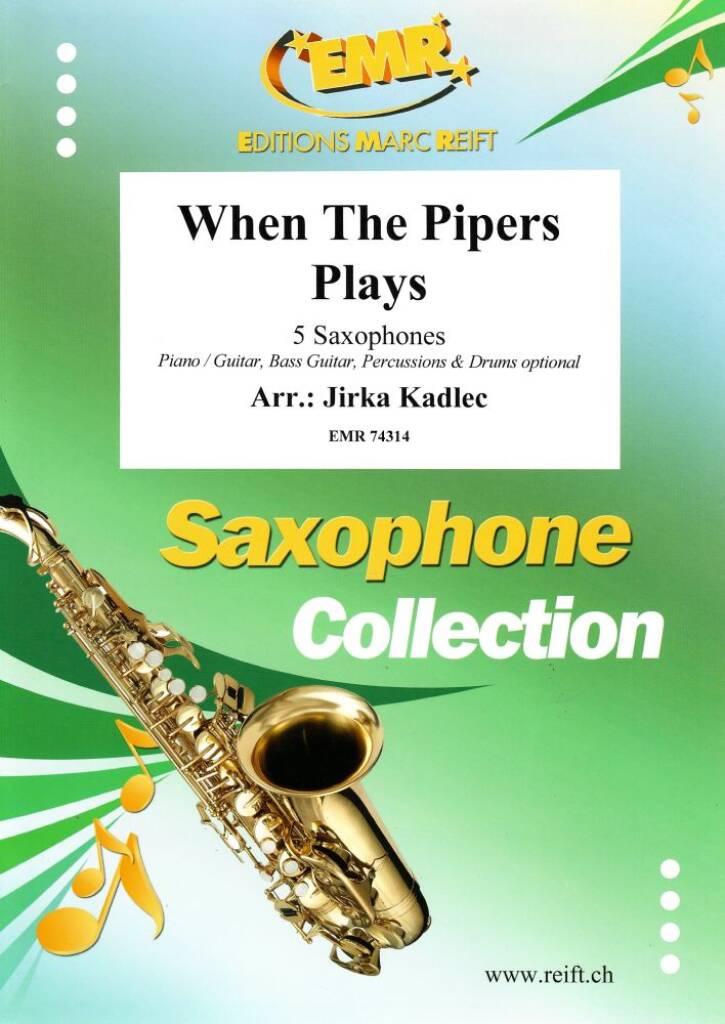 When The Pipers Plays